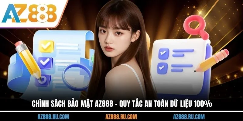Chính sách bảo mật AZ888